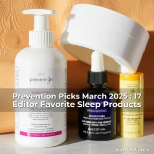 Artistic representation for Prevention Picks March 2025 : 17 Editor Favorite Sleep Products