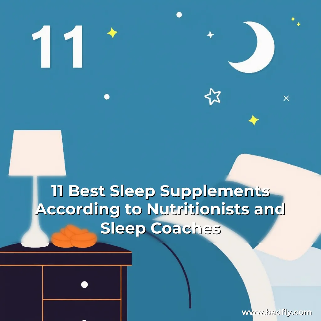 Artistic representation for 11 Best Sleep Supplements According to Nutritionists and Sleep Coaches