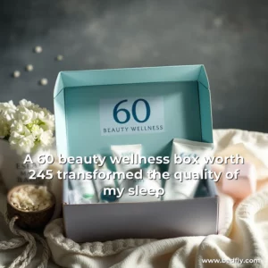 Artistic representation for A 60 beauty wellness box worth 245 transformed the quality of my sleep