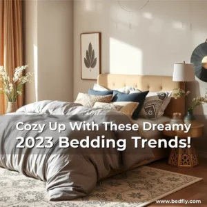 Artistic representation for Cozy Up With These Dreamy 2023 Bedding Trends!