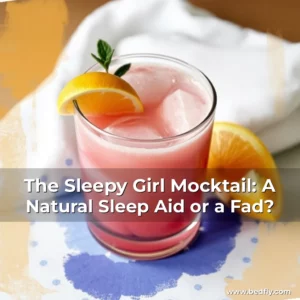 Artistic representation for The Sleepy Girl Mocktail: A Natural Sleep Aid or a Fad?