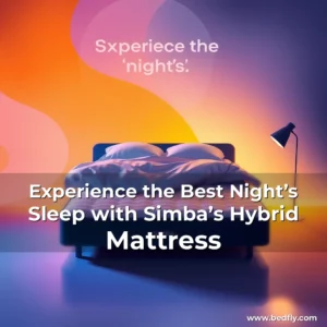 Artistic representation for Experience the Best Night’s Sleep with Simba’s Hybrid Mattress