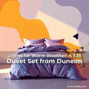 Artistic representation for Linens for Warm Weather: A £35 Duvet Set from Dunelm