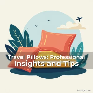 Artistic representation for Travel Pillows: Professional Insights and Tips